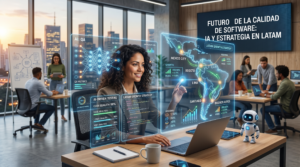 Perspectiva estratégica sobre el futuro de la calidad de software corporativo en América Latina por Software Testing Bureau.